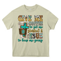 Mossy give me coffee to get me started Heavy Core Tee - texasbilliewilder