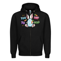 Black too hip to hop easter Zipper Hoodie - MaliasSmallBusiness