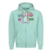Seafoam too hip to hop easter Zipper Hoodie - MaliasSmallBusiness