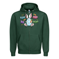 Sports Green too hip to hop easter Zipper Hoodie - MaliasSmallBusiness