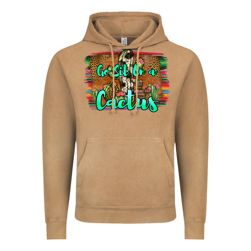 Go Sit On A Cactus Vintage Hoodie by JahusDesignShop | Teevron