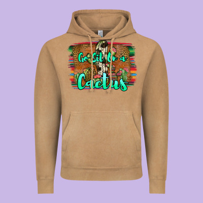 Go Sit On A Cactus Vintage Hoodie Designed By Jahusdesignshop