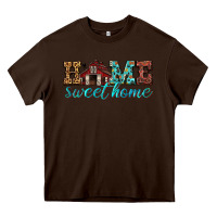 Chocolate Brown home sweet home Heavy Core Tee - texasbilliewilder