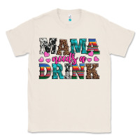 Natural western mama needs a drink Classic Tee - Artiststas