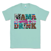 Seafoam western mama needs a drink Classic Tee - Artiststas