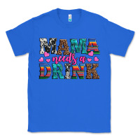 True Royal western mama needs a drink Classic Tee - Artiststas