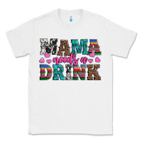 White western mama needs a drink Classic Tee - Artiststas
