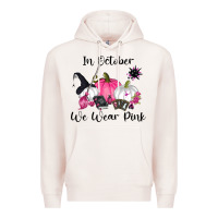 Pale Pink in october we wear pink Premium Hoodie - RanaPortraitStore
