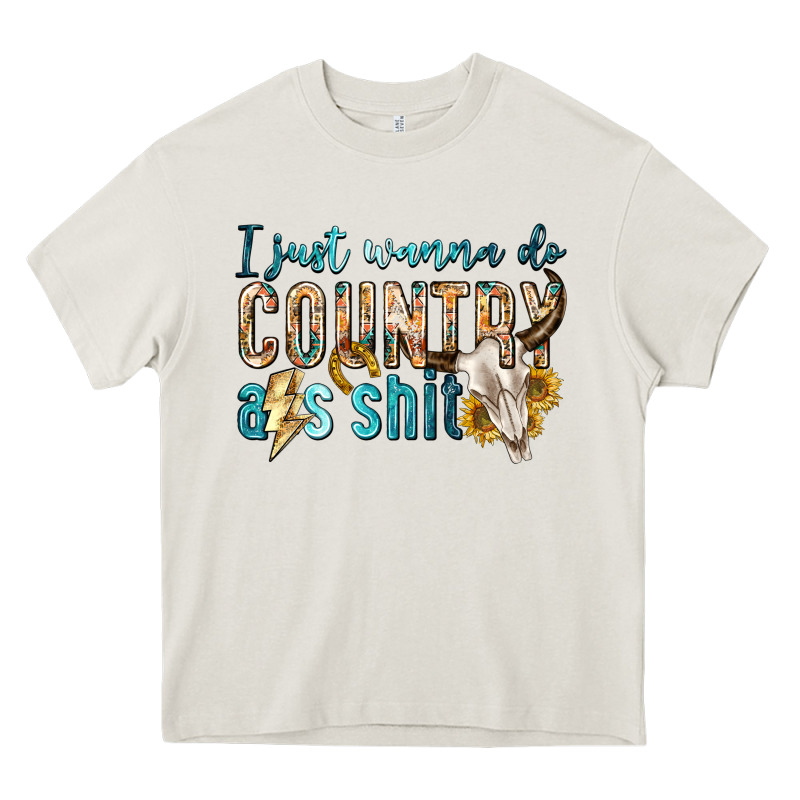I Just Wanna Do Country Heavy Core Tee by texasbilliewilder | Teevron