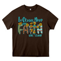 Chocolate Brown in oceans deep faith will stand Heavy Core Tee - texasbilliewilder