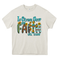 Cream in oceans deep faith will stand Heavy Core Tee - texasbilliewilder