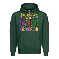 Sports Green i'm just here for the crawfish Zipper Hoodie - MaliasSmallBusiness