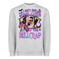 Heather Grey i don't need tarot cards to read your bullcrap Heavyweight Sweatshirt - BundleAndBundleShop