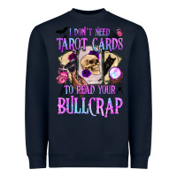 Navy i don't need tarot cards to read your bullcrap Heavyweight Sweatshirt - BundleAndBundleShop