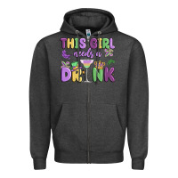 Charcoal Heather this girl needs a drink Zipper Hoodie - MaliasSmallBusiness