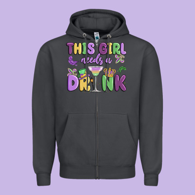 This Girl Needs A Drink Zipper Hoodie Designed By Maliassmallbusiness