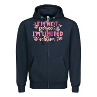 Navy i'm not perfect i'm limited edition Zipper Hoodie - MaliasSmallBusiness