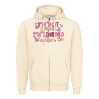 Sandshell i'm not perfect i'm limited edition Zipper Hoodie - MaliasSmallBusiness