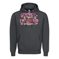 Smoke i'm not perfect i'm limited edition Zipper Hoodie - MaliasSmallBusiness
