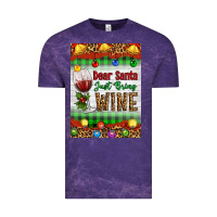Cloud Purple Christmas Dear Santa Just Bring Wine Vintage Tee - Artiststas