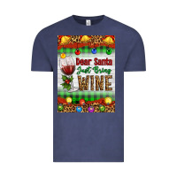 Vintage Denim Christmas Dear Santa Just Bring Wine Vintage Tee - Artiststas