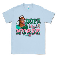 Dusty Blue afro  nurse dope black Classic Tee - AdoDesignShop