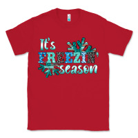 Red it's freezin' season Classic Tee - AdoDesignShop