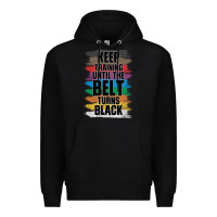 Black Black Belt Martial Art Training Karate TaeKwonDo Premium Hoodie - Bettercallsaul