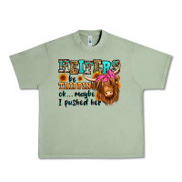 Heifers Be Trippin Ok Maybe I Pushed Her Long Hair Urban Heavy Tee | Teevron