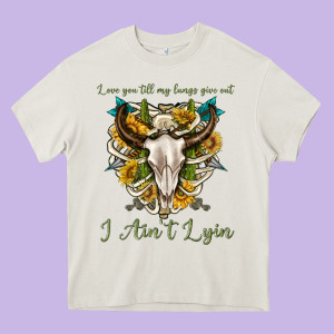Love You Till My Lungs Give Out I Aint Lying Heavy Core Tee Designed By Texasbilliewilder
