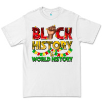 White black history is world history Premium Tee - texasbilliewilder