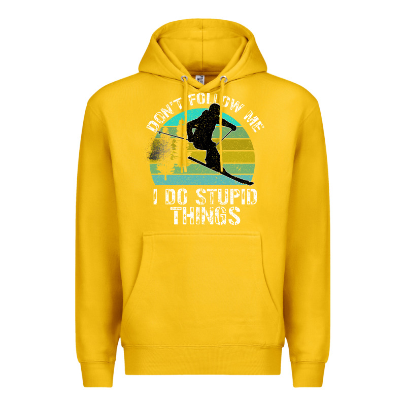 Don T Follow Me I Do Stupid Things Premium Hoodie by Bettercallsaul | Teevron