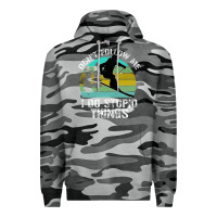 Slate Camo Don t Follow Me I Do Stupid Things Premium Hoodie - Bettercallsaul