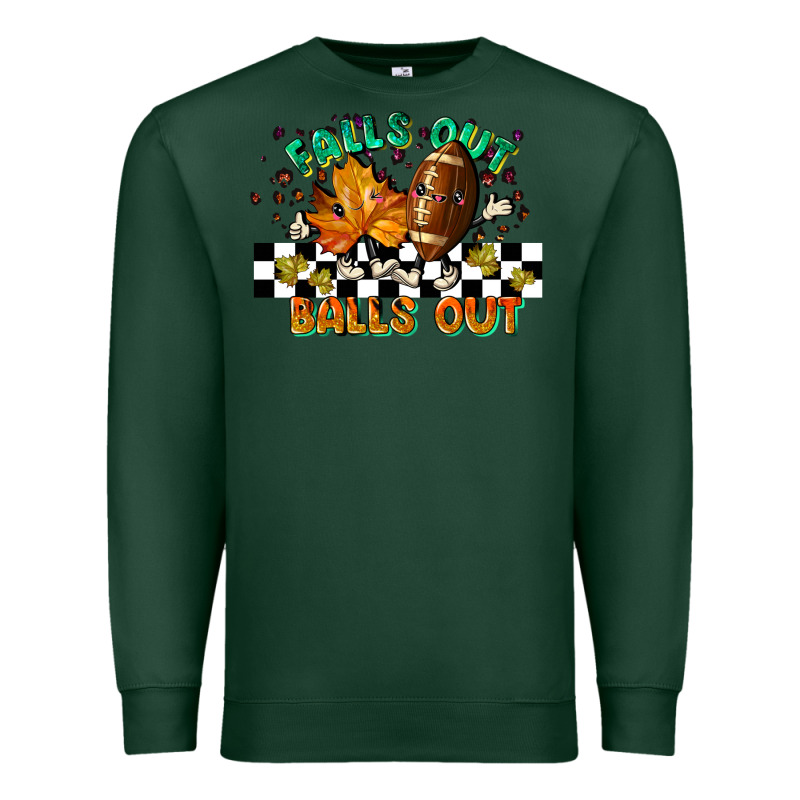 Falls Out Balls Out Premium Sweatshirt by LillyAllenDesigns | Teevron