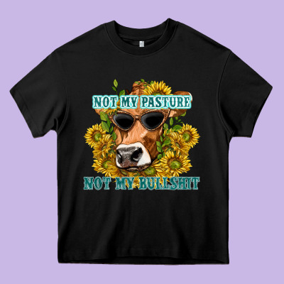 Not My Pasture Not My Bullshit Heavy Core Tee Designed By Texasbilliewilder