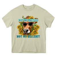 Mossy not my pasture not my bullshit Heavy Core Tee - texasbilliewilder