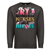Smoke rt because nurses need heroes Premium Sweatshirt - LillyAllenDesigns
