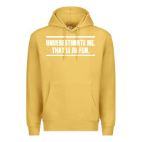 Antique Gold Underestimate Me That ll be Fun Premium Hoodie - Bettercallsaul