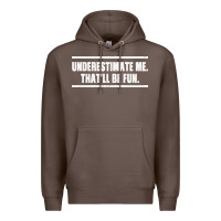 Coffee Underestimate Me That ll be Fun Premium Hoodie - Bettercallsaul