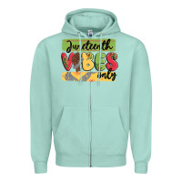 Seafoam juneteenth vibes only Zipper Hoodie - MaliasSmallBusiness