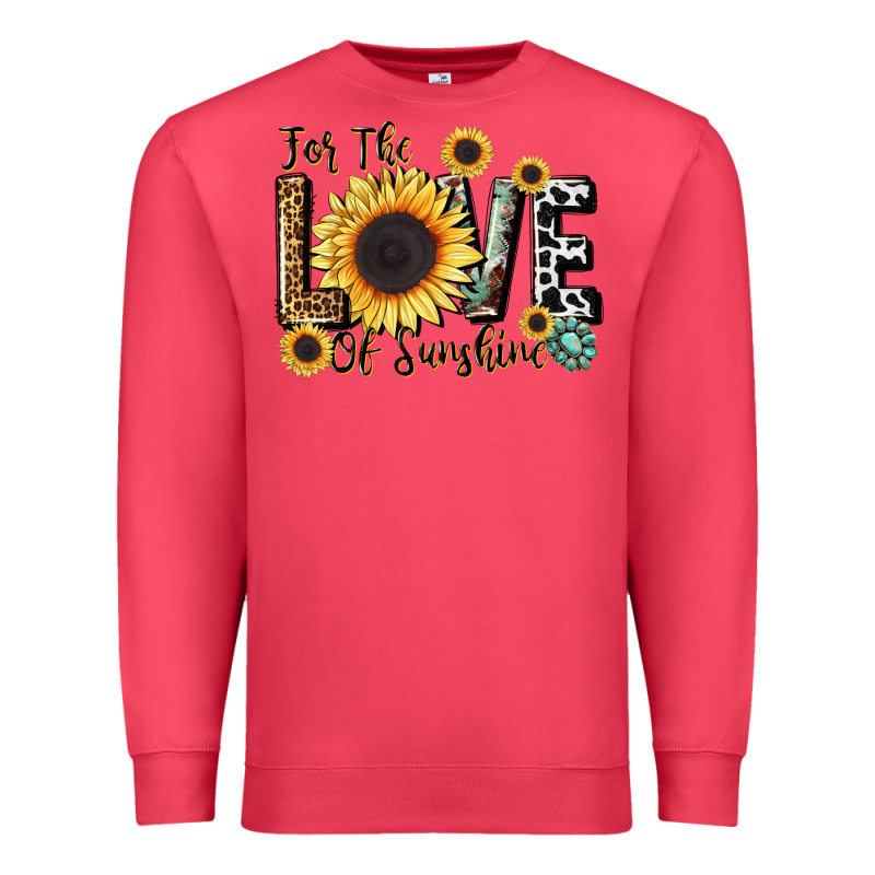 For The Love Of Sunshine Premium Sweatshirt by LillyAllenDesigns | Teevron