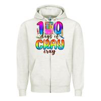 Oatmeal Heather 100 days of cray cray Zipper Hoodie - MaliasSmallBusiness
