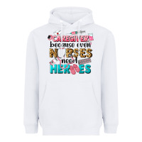 White caregiver because nurses need heroes Heavyweight Hoodie - LillyAllenDesigns