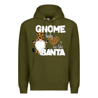 Army Green Gnome Body s Me Like Santa Premium Hoodie - Bettercallsaul