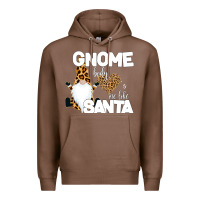 Chestnut Gnome Body s Me Like Santa Premium Hoodie - Bettercallsaul