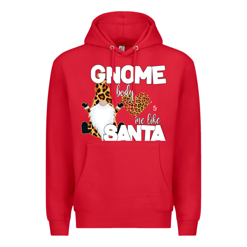 Gnome Body S Me Like Santa Premium Hoodie by Bettercallsaul | Teevron
