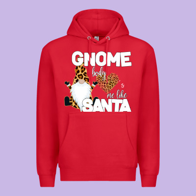 Gnome Body S Me Like Santa Premium Hoodie Designed By Bettercallsaul