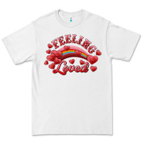 White Feeling Loved Valentine's Day Premium Tee - RanaPortraitStore