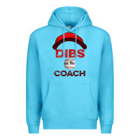 Ocean Blue Dibs On The Coach Baseball Premium Hoodie - Bettercallsaul