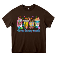 Chocolate Brown some bunny needs easter coffee cups Heavy Core Tee - texasbilliewilder